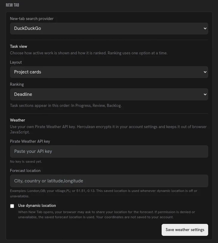 Herculean New Tab settings showing the Pirate Weather API key field, forecast location, dynamic location option, and save button.